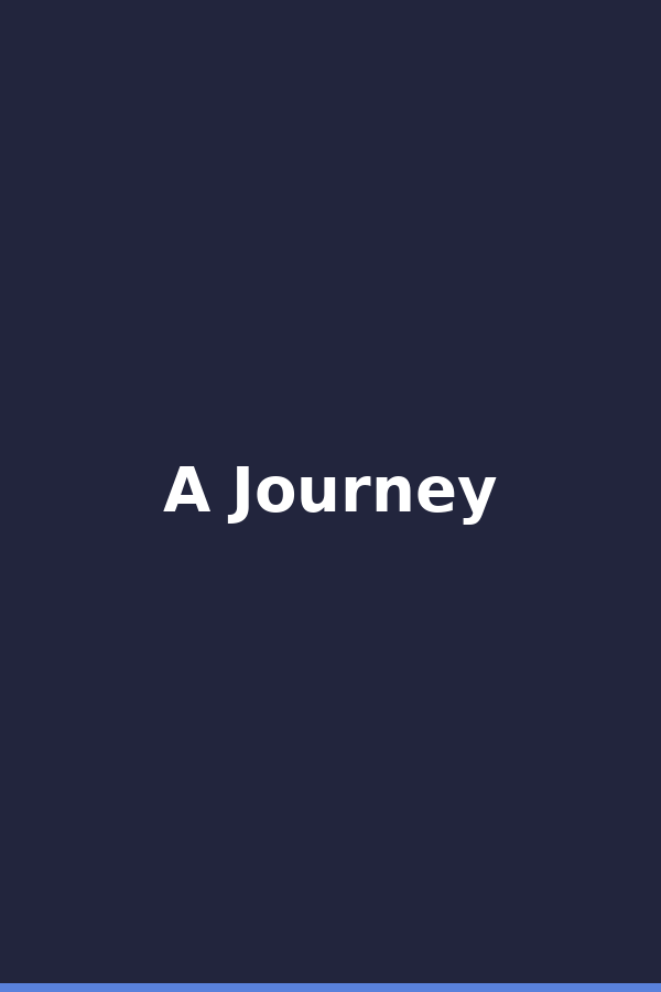 A Journey
