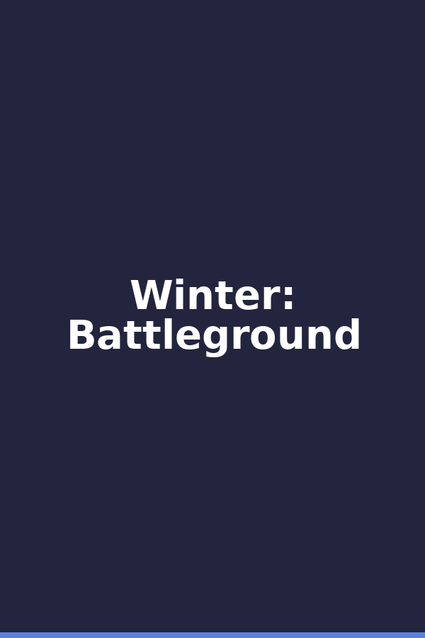 Winter: Battleground