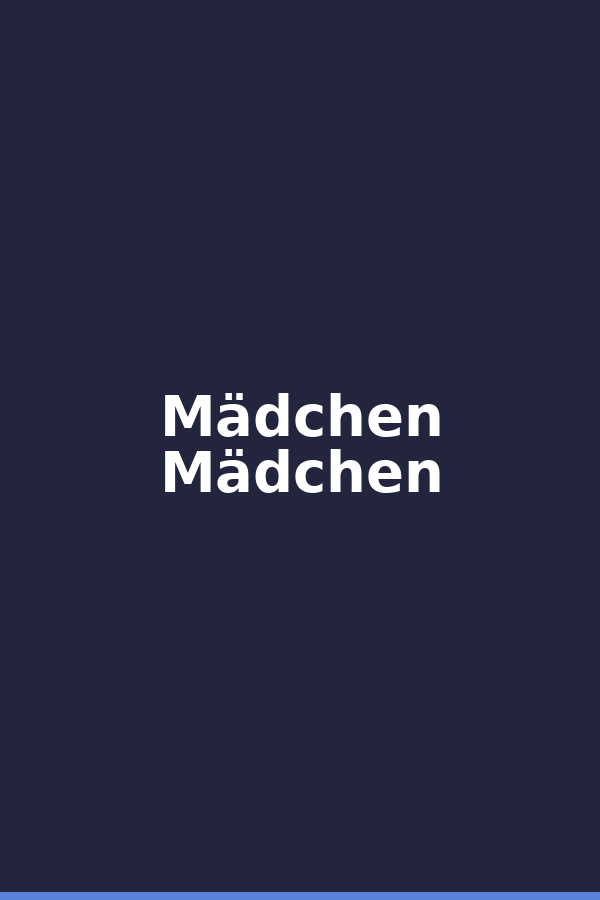 Mädchen Mädchen