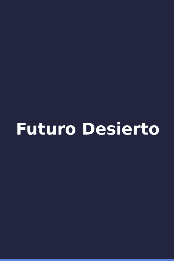 Futuro Desierto