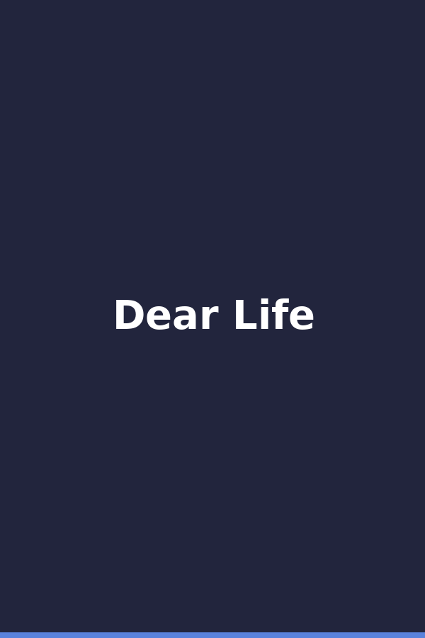 Dear Life