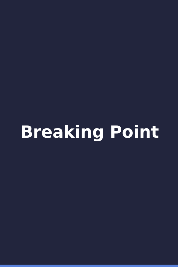 Breaking Point
