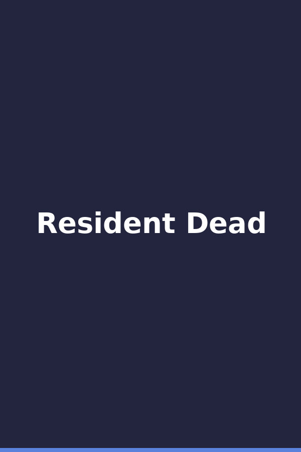 Resident Dead